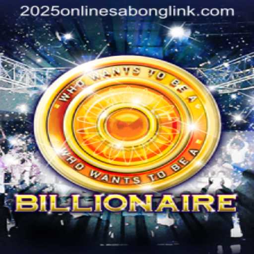 Exploring the Game 'Billionaire': A Glimpse Into 2025's Online Sabong Experience